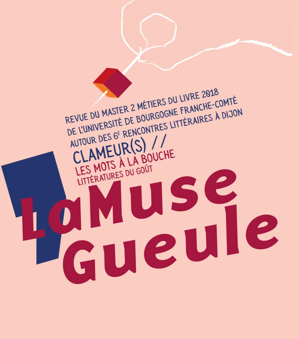Présentation de la revue LaMuseGueule, réalisée par les étudiants du Master 2 Métiers du livre Dijon, dans le cadre du festival Clameurs. Pour en découvrir un peu plus, c’est par ici !